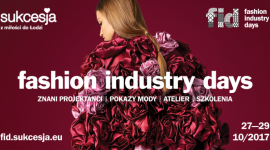 Świeżość i młodość – pokazy na Fashion Industry Days w Sukcesji LIFESTYLE, Moda - 