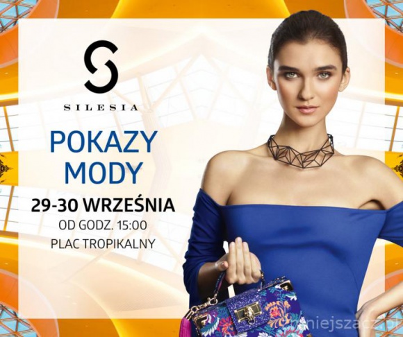 Pokazy Mody w Silesia City Center