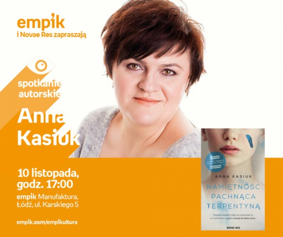 ANNA KASIUK – SPOTKANIE AUTORSKIE – ŁÓDŹ