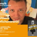 Sławek Michorzewski | Empik Focus
