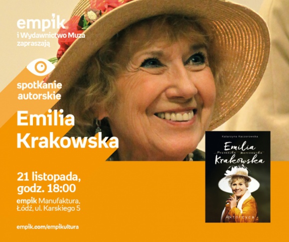 EMILIA KRAKOWSKA – SPOTKANIE AUTORSKIE – ŁÓDŹ