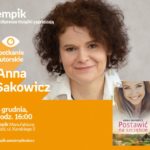 ANNA SAKOWICZ – SPOTKANIE AUTORSKIE – ŁÓDŹ