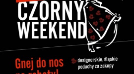 POD PRĄD, CZYLI FEST CZORNY WEEKEND W GALERII KATOWICKIEJ LIFESTYLE, Moda - Podejmowanie działań na przekór wszystkim ma sens! Udowodni to Galeria Katowicka, która – czerpiąc z lokalnej tradycji – zaprosi mieszkańców Śląska do świętowania Black Friday. W dniach 23-24 listopada odbędzie się – Czorny Piontek, a dokładniej Fest Czorny Weekend.