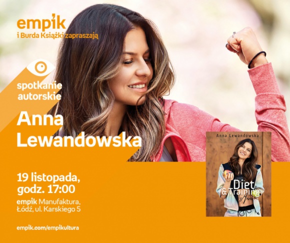 ANNA LEWANDOWSKA – SPOTKANIE AUTORSKIE – ŁÓDŹ