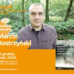 MARCIN KOSTRZYŃSKI – SPOTKANIE AUTORSKIE – ŁÓDŹ