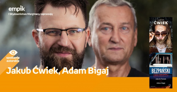 Jakub Ćwiek, Adam Bigaj | Empik Plac Wolności