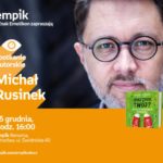 „Jaki znak twój?”- Michał Rusinek odpowiada na 100-letnie pytania