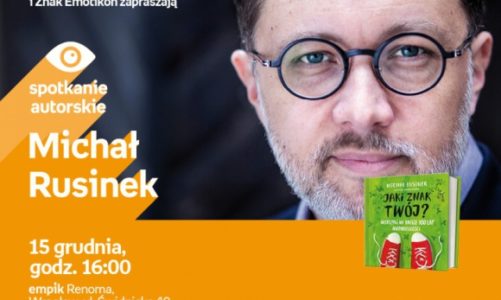 „Jaki znak twój?”- Michał Rusinek odpowiada na 100-letnie pytania