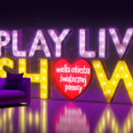 PLAY LIVE SHOW – najbardziej charytatywny show w Internecie