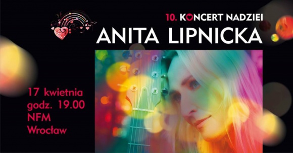 Koncert Nadziei. Anita Lipnicka zagra dla dzieci chorych na raka