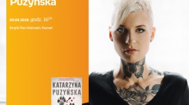 Spotkanie z Katarzyną Puzyńską w Poznaniu LIFESTYLE, Książka - Katarzyna Puzyńska 30 marca, godz. 16:00 Empik Plac Wolności