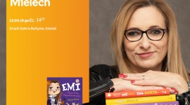 Agnieszka Mielech | Empik Galeria Bałtycka LIFESTYLE, Książka - spotkanie