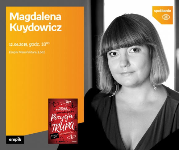 MAGDALENA KUYDOWICZ- SPOTKANIE AUTORSKIE – ŁÓDŹ