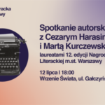 Spotkanie autorskie z laureatami 12. edycji Nagrody Literackiej m.st. Warszawy w