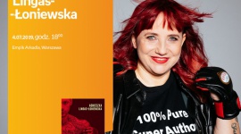 Agnieszka Lingas-Łoniewska | Empik Arkadia LIFESTYLE, Książka - 4 lipca w salonie empik Arkadia Agnieszka Lingas-Łoniewska opowie o swojej nowej książce „Kastor. Bezlitosna siła. Tom 1.”.