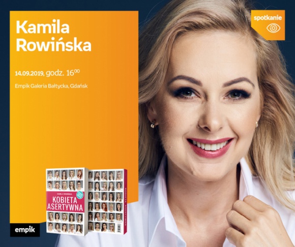 Kamila Rowińska | Empik Galeria Bałtycka