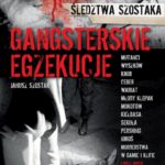 GANGSTERSKIE EGZEKUCJE