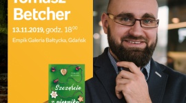 Tomasz Betcher | Empik Galeria Bałtycka LIFESTYLE, Książka - spotkanie