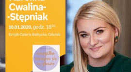 Karolina Cwalina-Stępniak | Empik Galeria Bałtycka LIFESTYLE, Książka - spotkanie