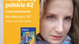 Kompleksy polskie #2: Judyta Sierakowska | Księgarnia Empik LIFESTYLE, Książka - Kompleksy polskie #2. Spotkanie z Judytą Sierakowską w Księgarni Empik