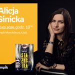 ALICJA SINICKA – SPOTKANIE AUTORSKIE – ŁÓDŹ